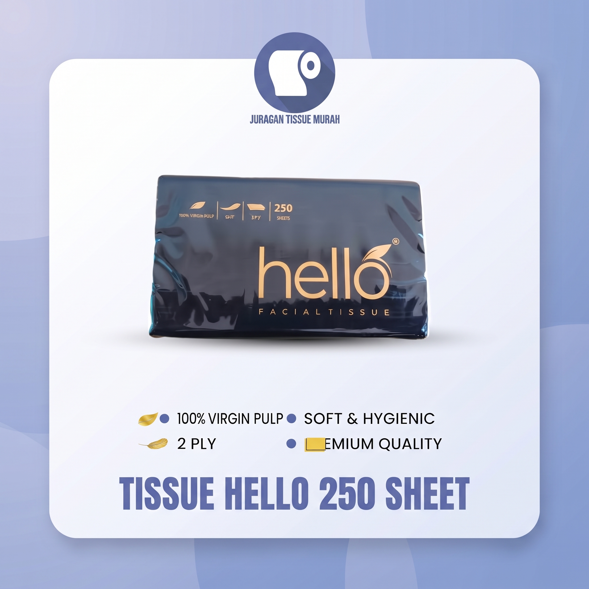 Tissue Hello 250 Sheet